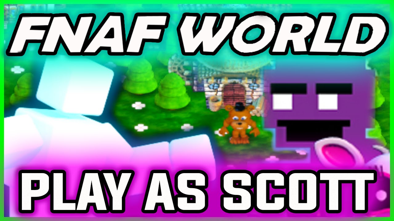Fnaf World How To Get To Play